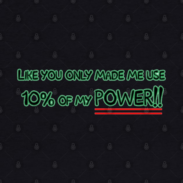 10% of my Power by savyon64